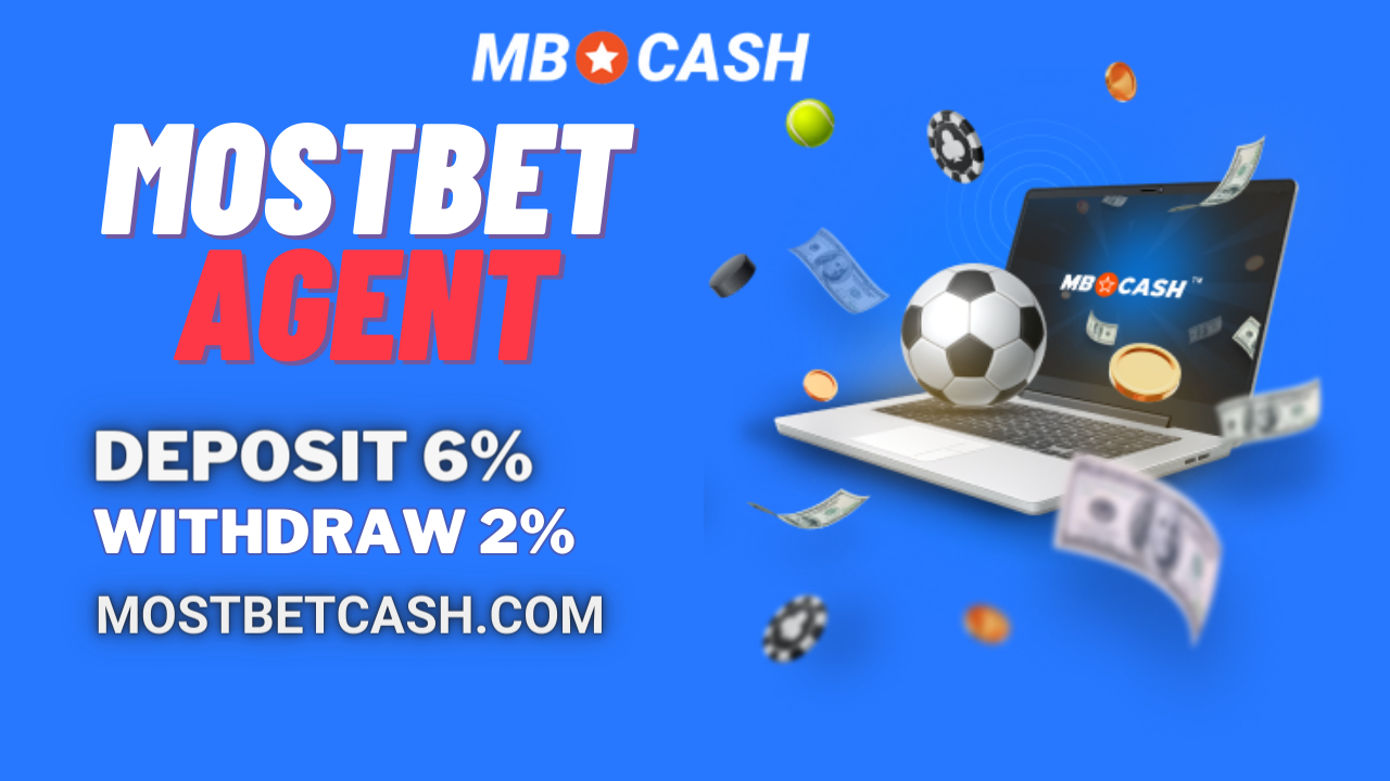 Mostbet Cash Agent